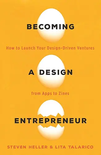 Vibrant orange cover with three cracking eggs illustrating stages, bold text “Becoming a Design Entrepreneur,” subtitle on launching ventures.