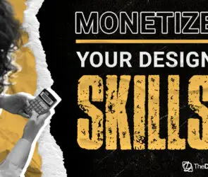 Design entrepreneur using a calculator next to bold text that says "Monetize Your Design Skills" with TheDesignLemonade branding