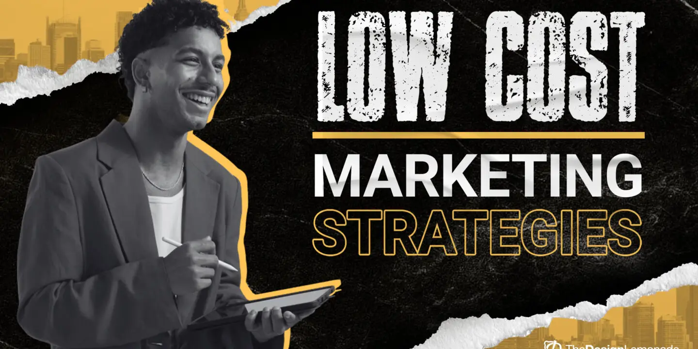Smiling design entrepreneur holding a digital tablet and stylus, with bold text that reads “Low Cost Marketing Strategies.”