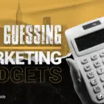 Close-up of hands using a calculator with bold text "Stop Guessing Marketing Budgets" on a yellow and black city-themed background, promoting smarter financial planning for design businesses.