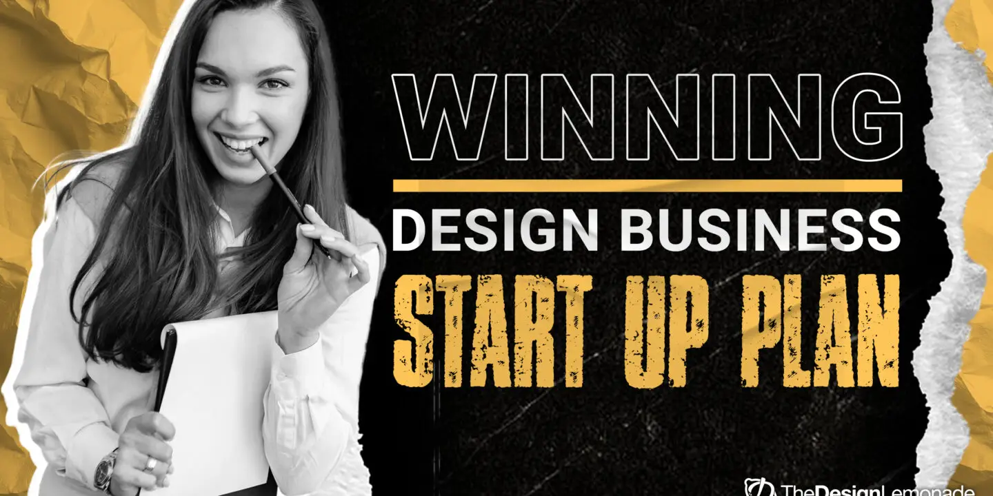 Confident female design entrepreneur holding a notebook and pencil, paired with bold text promoting a winning design business startup plan for design entrepreneurs.