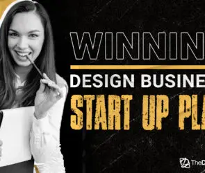 Confident female design entrepreneur holding a notebook and pencil, paired with bold text promoting a winning design business startup plan for design entrepreneurs.