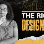 Thoughtful woman in glasses with a hand on her chin, next to bold text "What's the Right Design Biz" over a black and yellow textured background from TheDesignLemonade.