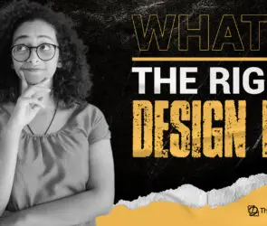 Thoughtful woman in glasses with a hand on her chin, next to bold text "What's the Right Design Biz" over a black and yellow textured background from TheDesignLemonade.