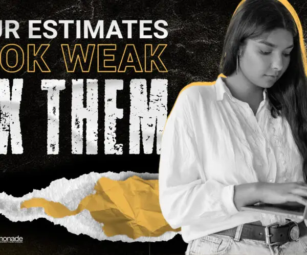 Graphic reading “Your Estimates Look Weak – Fix Them” featuring a freelance designer working on a laptop against a black and yellow background.