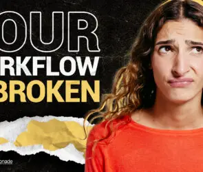 Frustrated designer with confused expression next to text “Your workflow is broken” highlighting chaotic design process.